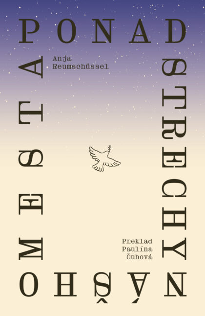 Ponad strechy nášho mesta